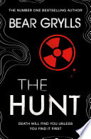 Bear Grylls: The Hunt