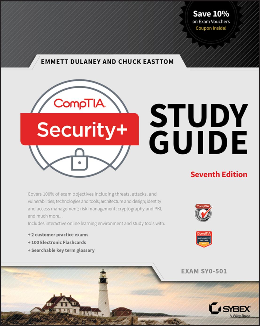 CompTIA® Security+® Study Guide: Exam SY0-501