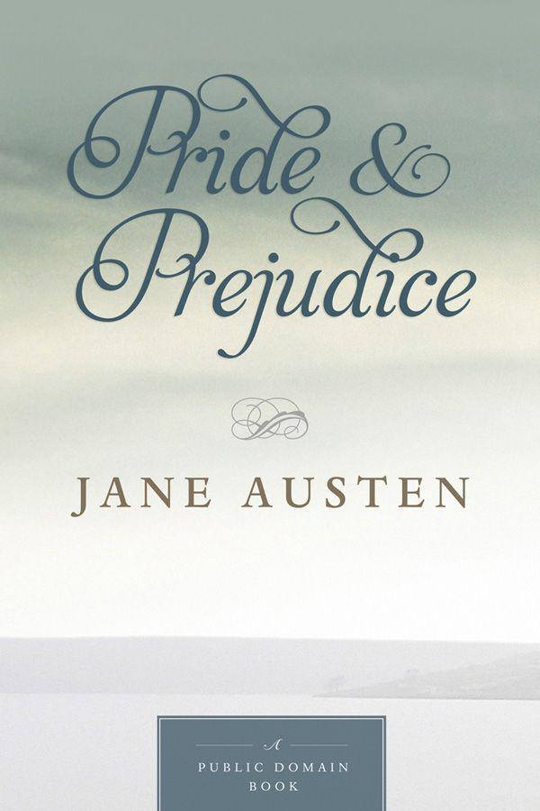 Pride & Prejudice