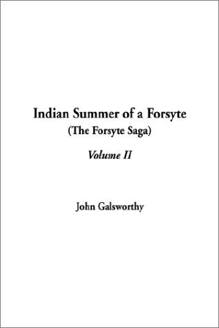 Indian Summer of a Forsyte