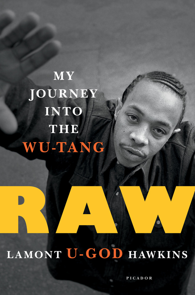 Raw: My Journey into the Wu-Tang