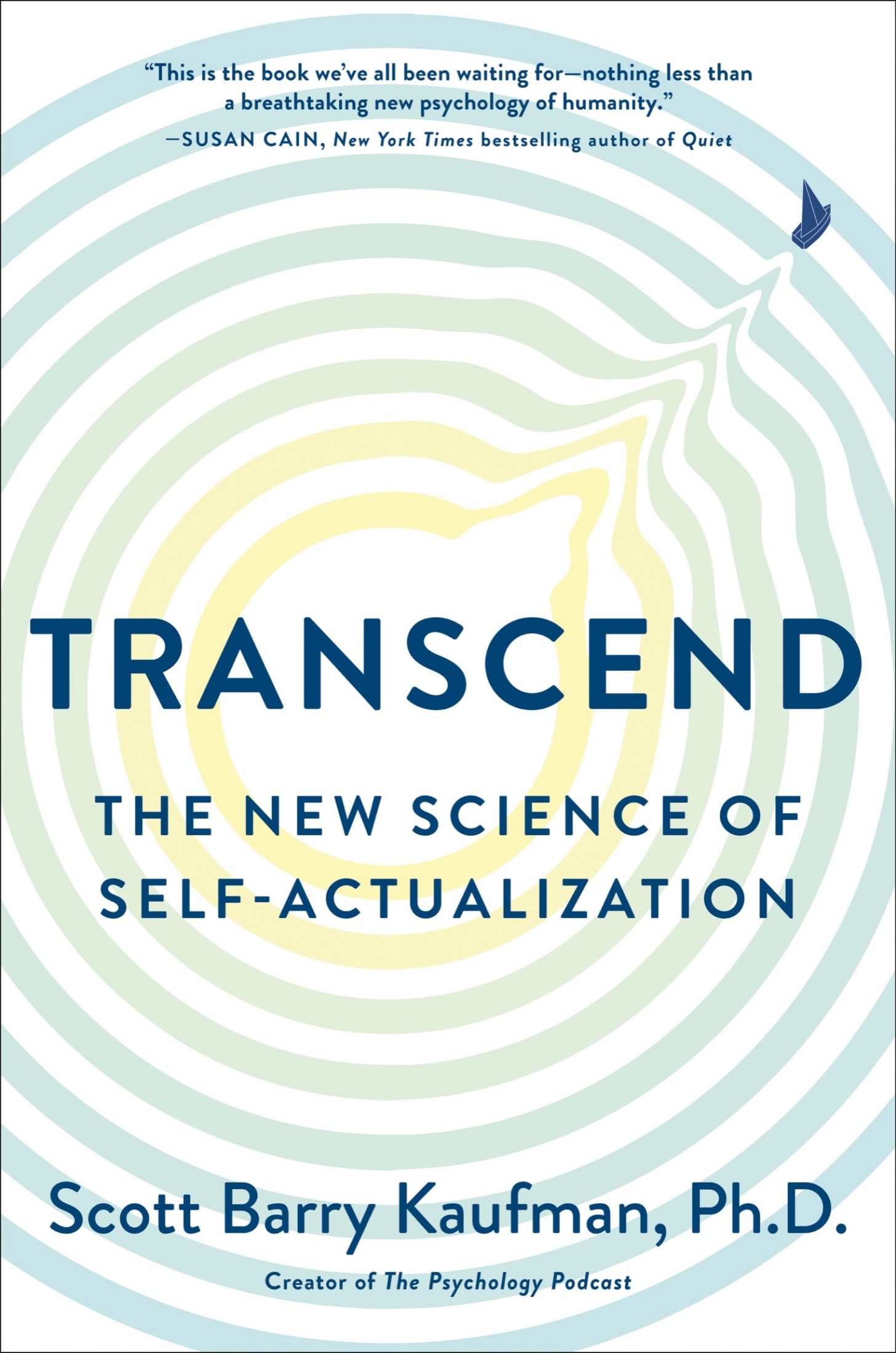 Transcend: The New Science of Self-Actualization