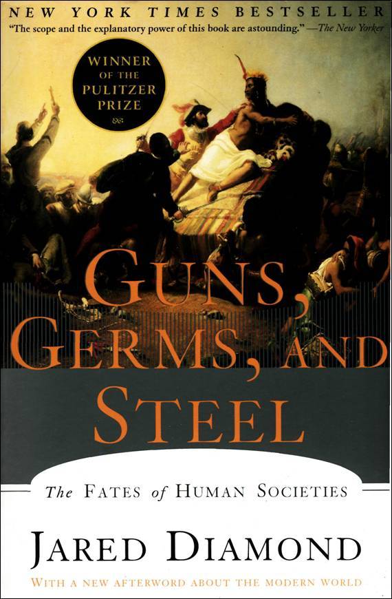 Guns, Germs, and Steel